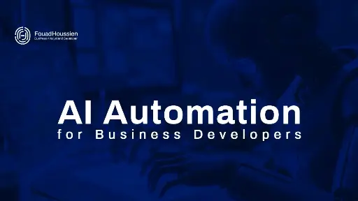 AI Automation for Business Developers