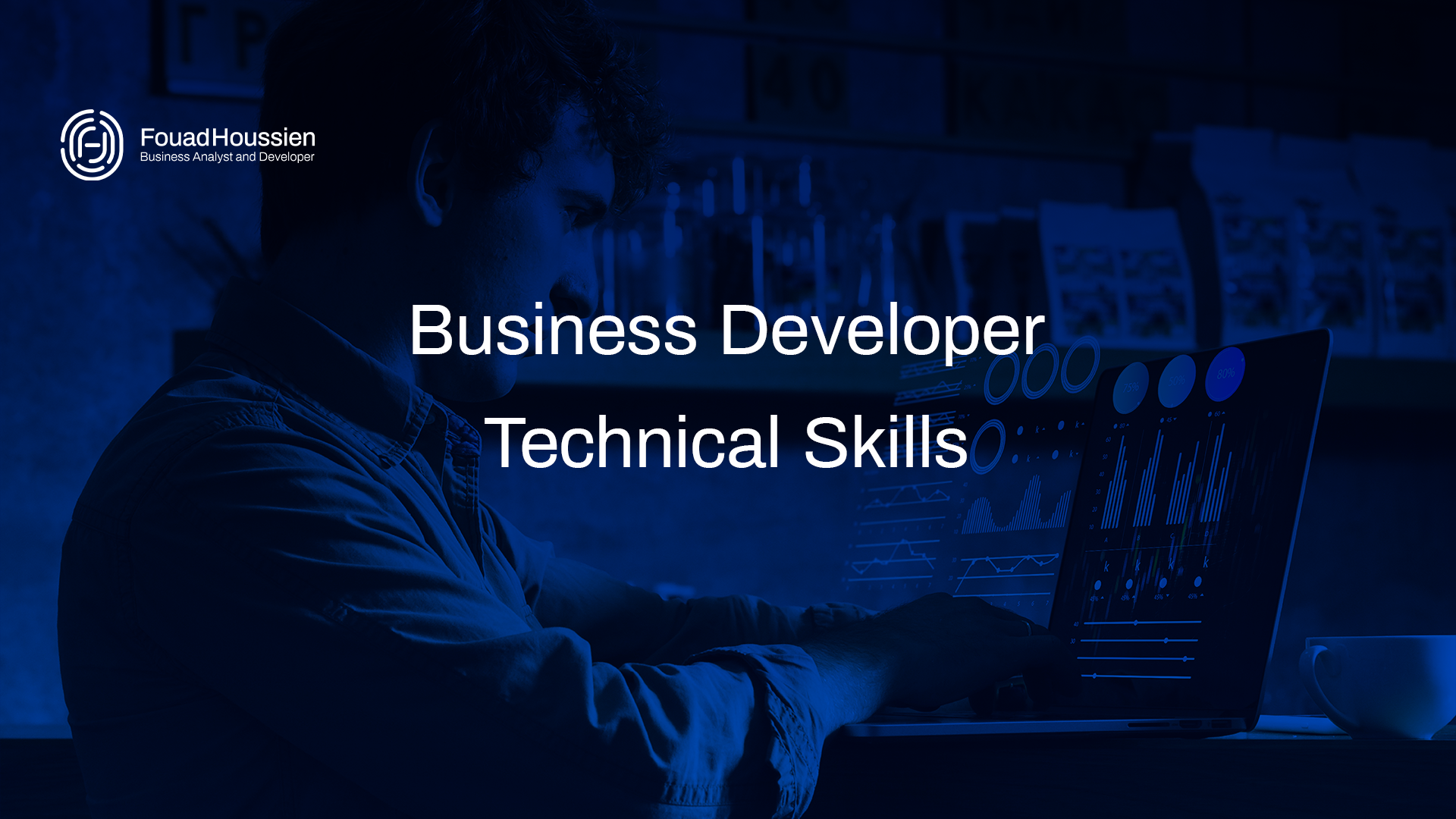 Business Developer Technical Skills